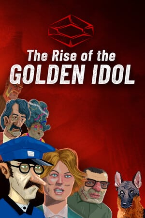 The Rise of the Golden Idol Poster