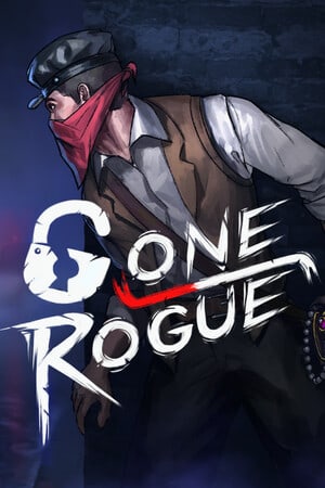 Gone Rogue Poster