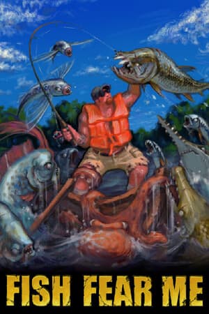 FISH FEAR ME Poster