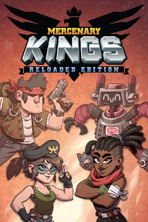 Mercenary Kings: Reloaded Edition Poster