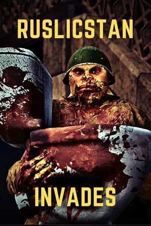 RUSLICSTAN INVADES Poster