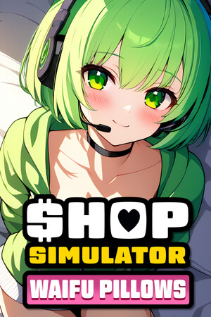 Shop Simulator: Waifu Pillows Poster