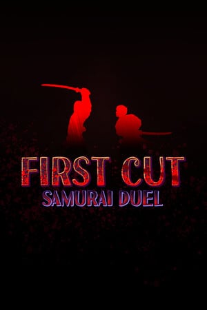 First Cut: Samurai Duel Poster