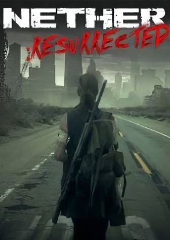 Nether: Resurrected Poster