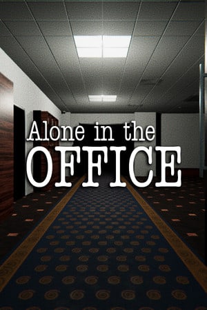 Alone in the Office Poster