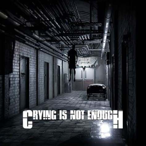 Crying is not Enough: Remastered Poster