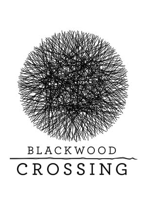 Blackwood Crossing Poster