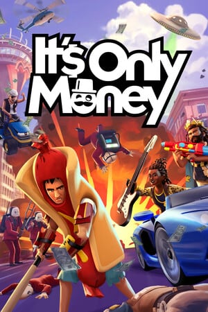 Its Only Money