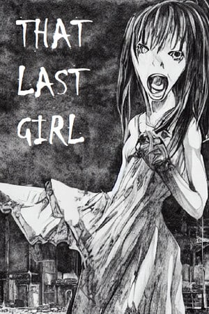 That Last Girl Poster