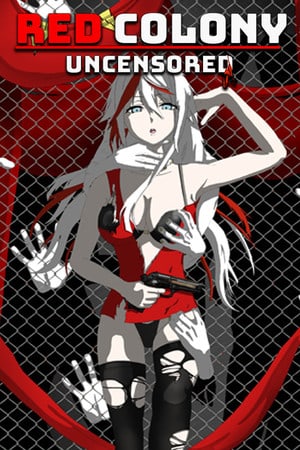 Red Colony Uncensored Poster