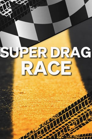Super Drag Race Poster