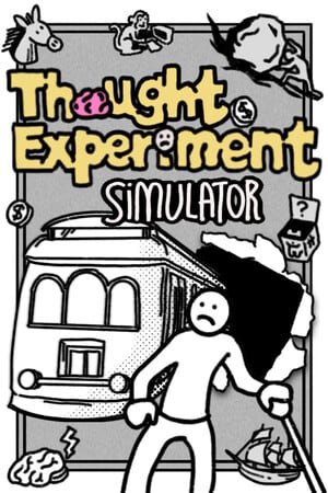 Thought Experiment Simulator Poster