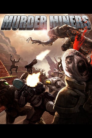 Murder Miners Poster