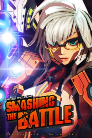 SMASHING THE BATTLE Poster