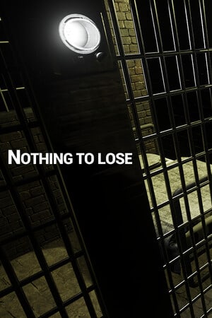 NOTHING TO LOSE Poster