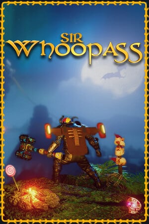 Sir Whoopass: Immortal Death Poster