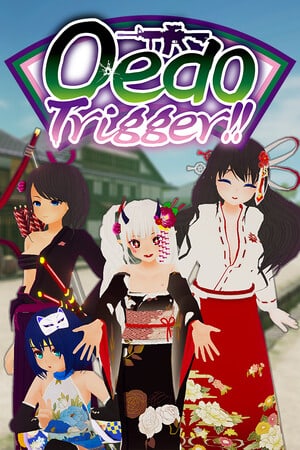 Oedo Trigger! Poster