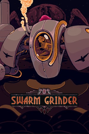 Swarm Grinder Poster