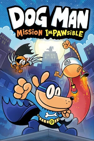 Dog Man: Mission Impawsible Poster