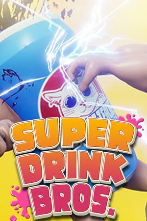 SUPER DRINK BROS. Poster