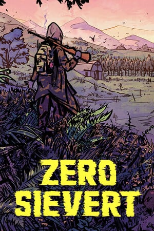 ZERO Sievert Poster