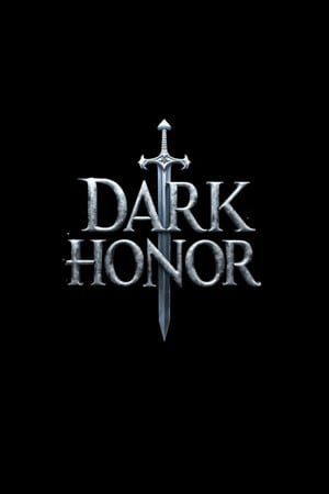 Dark Honor Poster