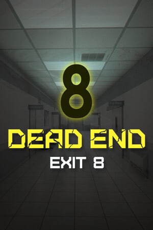 Dead end Exit 8 Poster