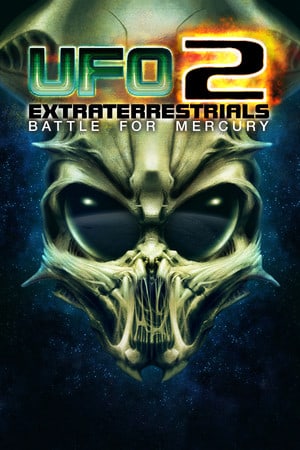 UFO2: Extraterrestrials Poster