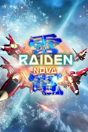 Raiden NOVA Poster
