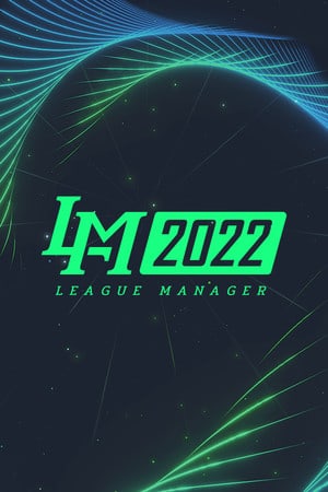 League Manager 2022 Poster