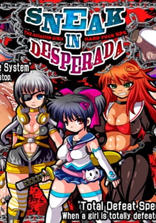 Sneak in Desperada Poster