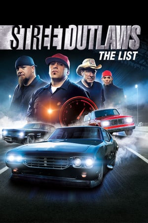 Street Outlaws: The List Poster