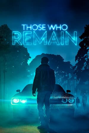 Those Who Remain Poster
