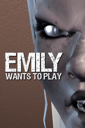 Emily Wants To Play Poster
