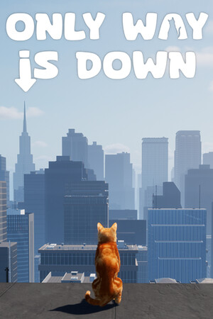 Only Way is Down Poster