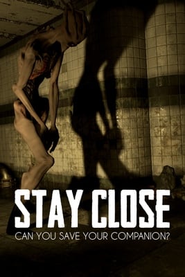 Stay Close Poster