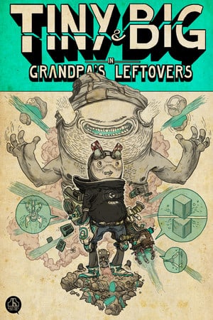 Tiny and Big: Grandpas Leftovers Poster