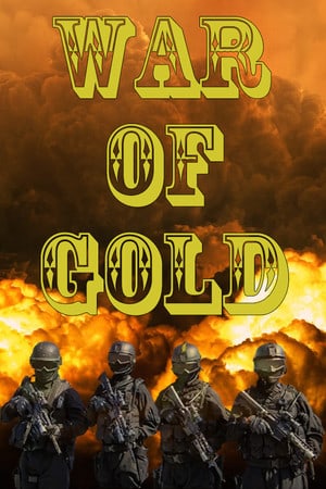 War Of Gold Poster