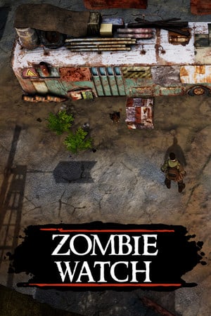 Zombie Watch Poster