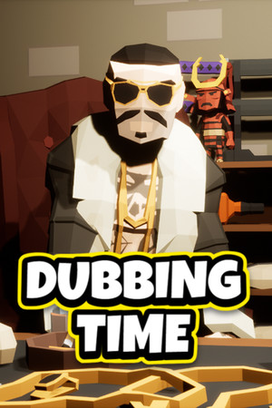 Dubbing Time Poster