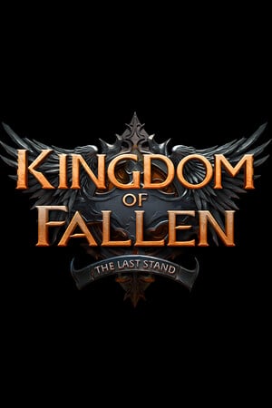 Kingdom of Fallen: The Last Stand Poster