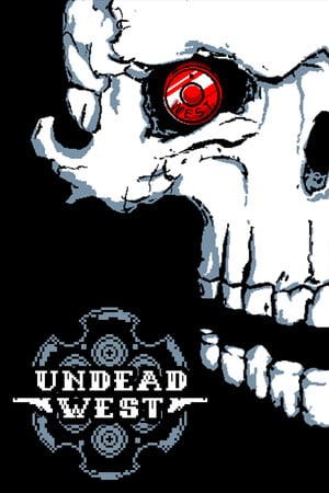 Undead West Poster
