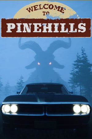 Welcome to PINEHILLS Poster