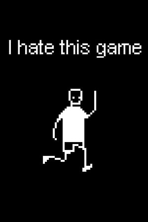 I hate this game Poster