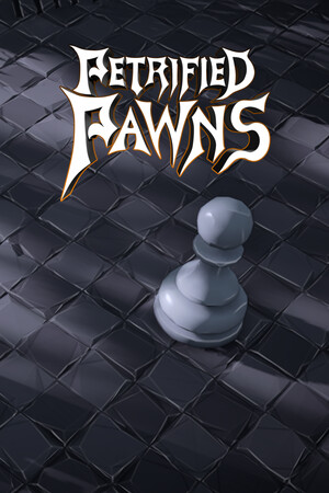 Petrified Pawns Poster