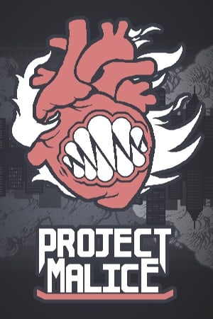 Project Malice Poster