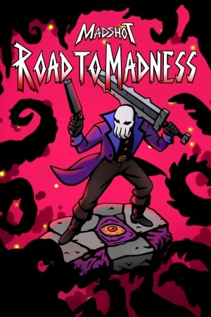 Madshot: Road to Madness Poster