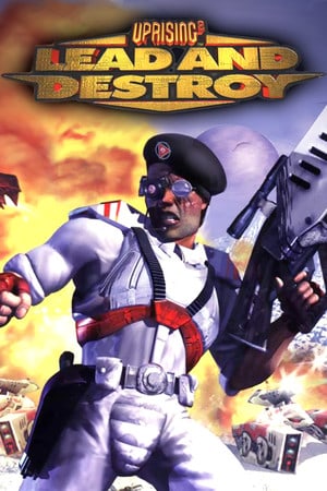 Uprising 2: Lead and Destroy Poster
