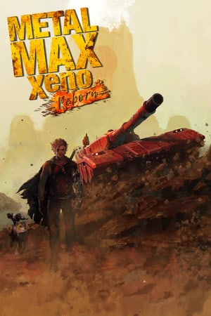 METAL MAX Xeno Reborn Poster