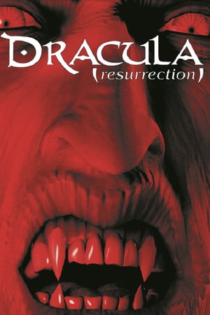 Dracula: The Resurrection Poster
